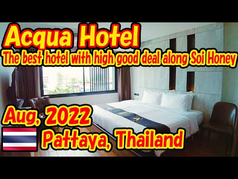 Acqua Hotel. The best hotel with high good deal along Soi Honey. -Hotel log-