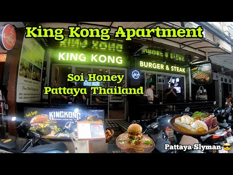 King Kong Apartment & King Kong Burger & Steak Pattaya, Soi Honey, Pattaya Thailand